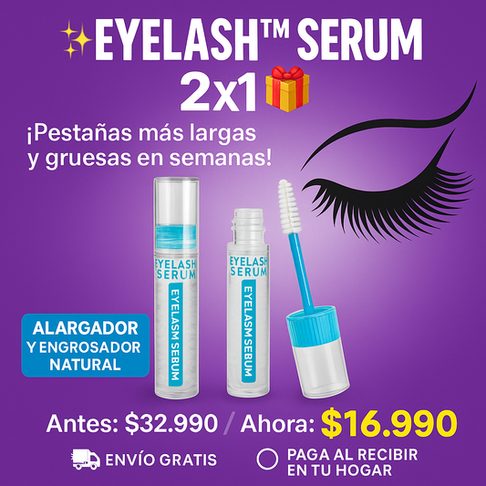 Eyelash™ serum 2X1🎁 Alargador y Engrosador de Pestañas